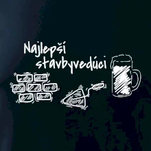 Najlepší stavbyvedúci - pivo
