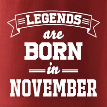 Legends are born in November