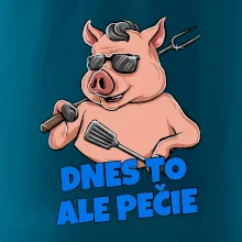Dnes to ale pečie