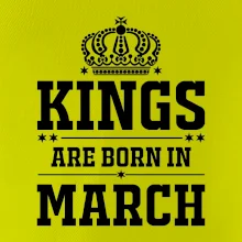 Kings are born in March
