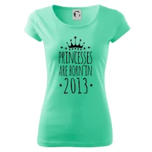 Princesses are born in 2013
