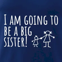 I am going to be a big sister!