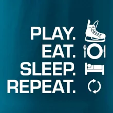 Play Eat Sleep Repeat hokej Play Eat Sleep Repeat hokej