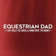 Equestrian dad - mom