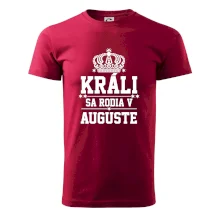 Králi sa rodia v auguste