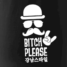 Bitch please! Mustache