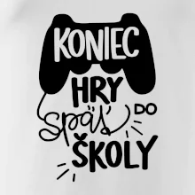 Koniec hry, späť do školy Koniec hry, späť do školy
