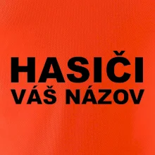Hasiči nápis (názov zboru - vlastný nápis)