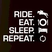 Ride Eat Sleep Repeat Kôň