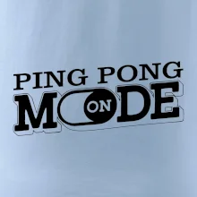 Ping pong mode
