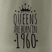 Queens are born in 1960