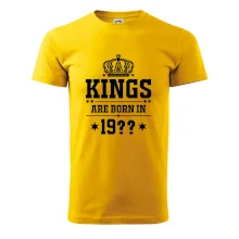 Kings are born in vlastný ročník