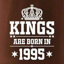 Kings are born in 1995