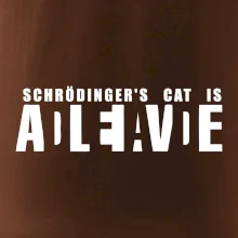 Schrödinger's Cat ADLEIAVDE - dead and alive