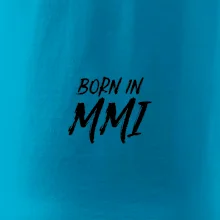 Born in - Rímske číslo 2001