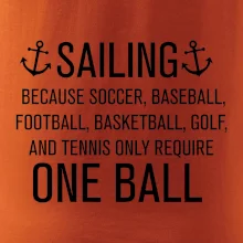 Sailing beacause one ball