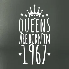 Queens are born in 1967