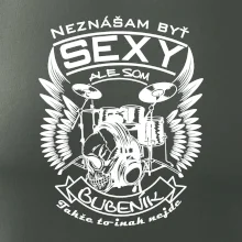 Neznášam byť sexy - bubeník