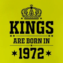 Kings are born in 1972