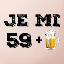 Je mi 60 pivo