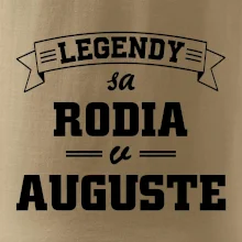 Legendy sa rodia v auguste