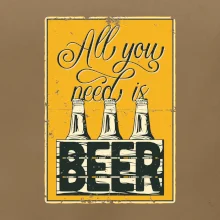 All you need is beer