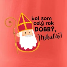 Bol som celý rok dobrý, Mikuláš!