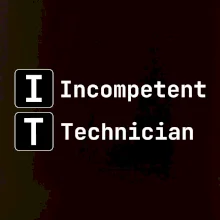 IT Nápis Incompetent Technician