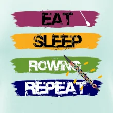 Eat sleep rowing repeat farebné Eat sleep rowing repeat farebné