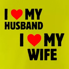 I love my wife