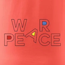 War, peace - farebný nápis