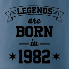 Legends are born in 1982