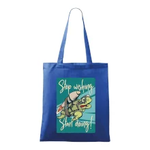 Stop wishing start doing korytnačka