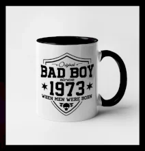 Bad boy since 1973