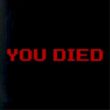You Died