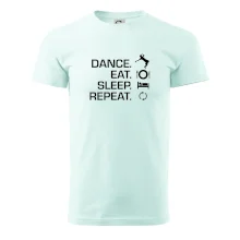 Dance eat sleep repeat - Kluk