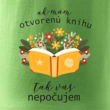 Ak mám otvorenú knihu, tak vás nepočujem