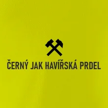 ČERNÝ JAK HAVÍŘSKÁ PRDEL﻿