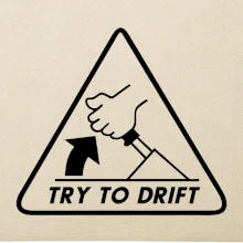 Try to drift