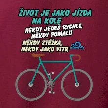 Život je jako jízda na kole
