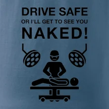 Jazdi bezpečne alebo ťa uvidím nahého (Hana-creative)