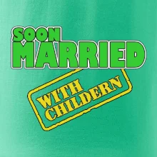 Soon married with childern