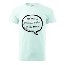 Keď mama povie nie, opýtam sa tety (vlastné meno)