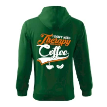 I don't need therapy coffee I don't need therapy coffee