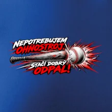 Nepotrebujem ohňostroj stačí dobrý odpal