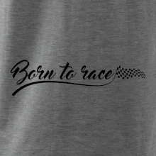 Born to race