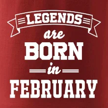 Legends are born in February