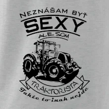 Neznášam byť sexy - Traktorista - Traktor