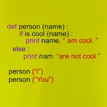 Python I am cool, You are not cool