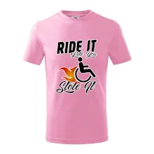 Ride it Like You Stole it Ride it Like You Stole it